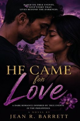 He Came for Love