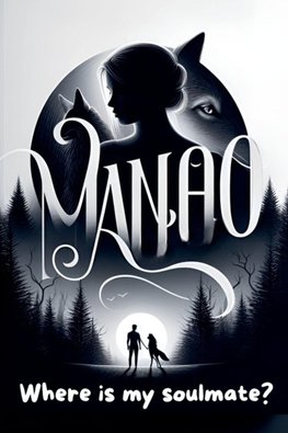 Manao, where is my soulmate?
