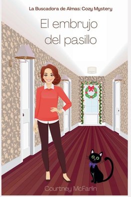 El embrujo del pasillo