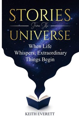 Stories From The Universe