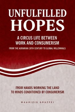 UNFULFILLED HOPES