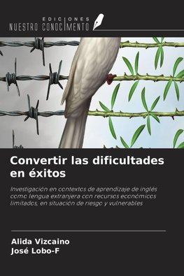 Convertir las dificultades en éxitos