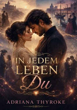 In jedem Leben Du