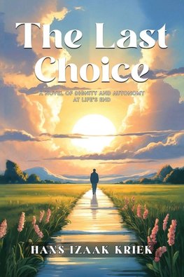 The Last Choice