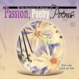 Passion, Poetry, Poems