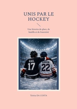 Unis par le hockey