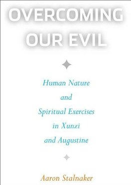 Overcoming Our Evil