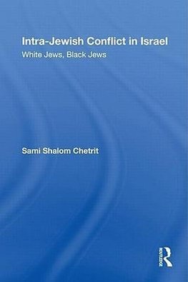 Intra-Jewish Conflict in Israel