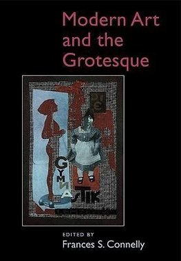 Modern Art and the Grotesque