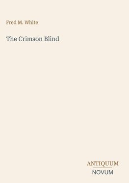 The Crimson Blind
