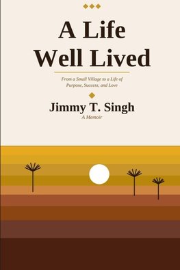 A Life Well Lived