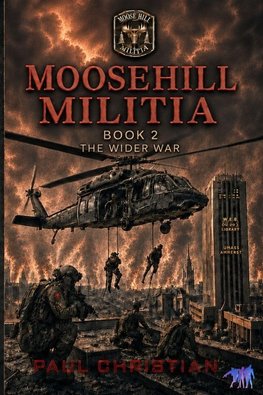Moose Hill Militia Book 2