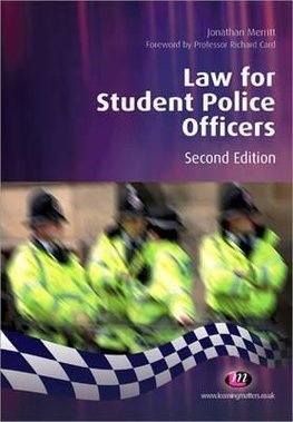 Law for Student Police Officers (Second Edition)