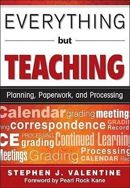 Everything But Teaching