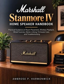 Marshall Stanmore IV Home Speaker Handbook