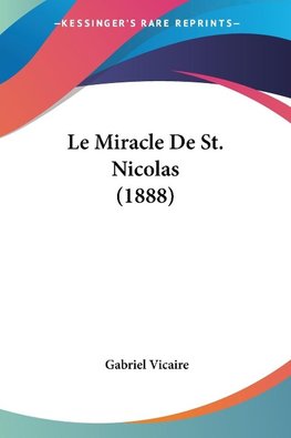 Le Miracle De St. Nicolas (1888)