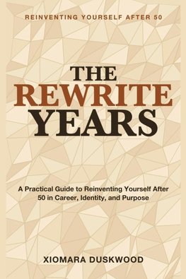 Reinventing Yourself After 50
