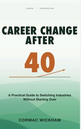 Career Change After 40