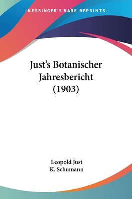 Just's Botanischer Jahresbericht (1903)
