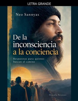 De la inconsciencia a la conciencia