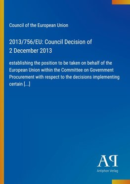 2013/756/EU: Council Decision of 2 December 2013