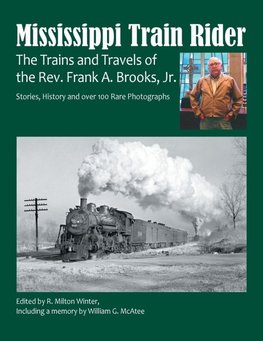 Mississippi Train Rider