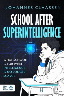 School After Superintelligence