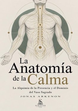 La Anatomía de la Calma