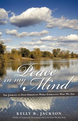 Peace In My Mind