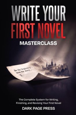 WRITE YOUR FIRST NOVEL MASTERCLASS