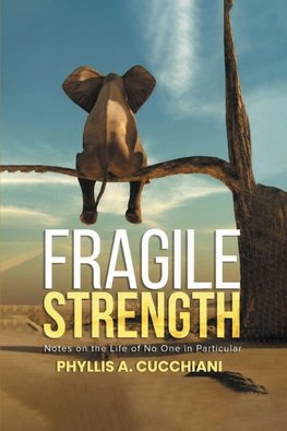 Fragile Strength