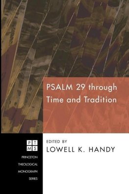 Psalm 29 through Time and Tradition