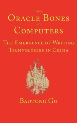 From Oracle Bones to Computers