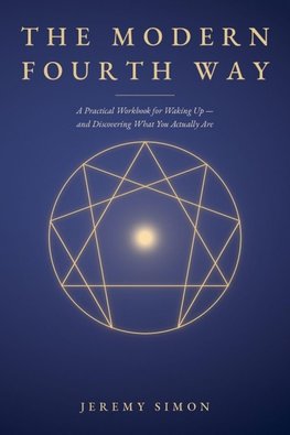 The Modern Fourth Way