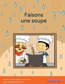 Faisons  une soupe