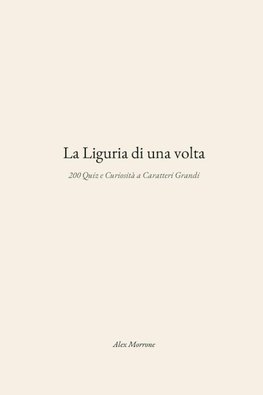 La Liguria di una volta