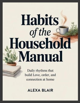 Habits of the Household Manual