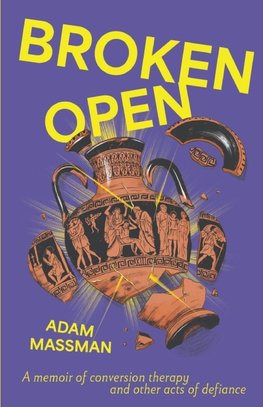 Broken Open