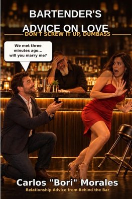 Bartender's Advice on Love