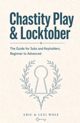 Chastity Play & Locktober