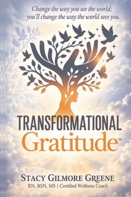 Transformational Gratitude