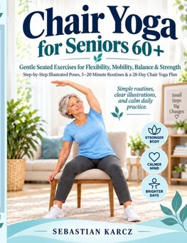 Chair Yoga for Seniors 60+