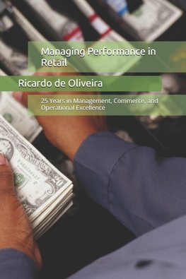 Managing Performance in Retail