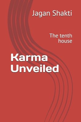 Karma Unveiled