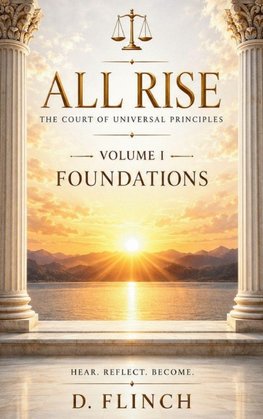 ALL RISE - Volume I