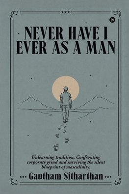 Never Have I Ever As a Man