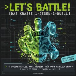 LET'S BATTLE! Das krasse 1-gegen-1-Duell