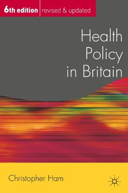 Health Policy in Britain