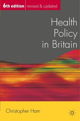 Health Policy in Britain