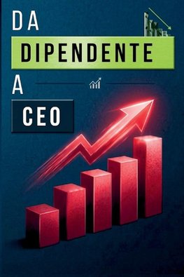 Da dipendente a CEO. La Scala della Leva